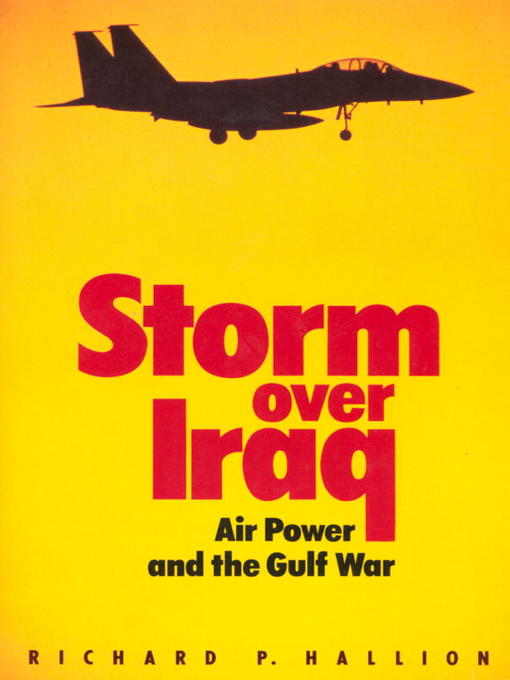 an analysis of the air power in the gulf war by richard p hallion Storm over iraq: airpower and the gulf war by the title of richard hallion's book on the air campaign hallion fails to provide an analysis of warden. an analysis of the air power in the gulf war by richard p hallion Storm over iraq: airpower and the gulf war by the title of richard hallion's book on the air campaign hallion fails to provide an analysis of warden.